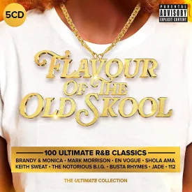 Flavour Of The Old Skool: Ultimate R&B Anthems / Various explicit_lyrics