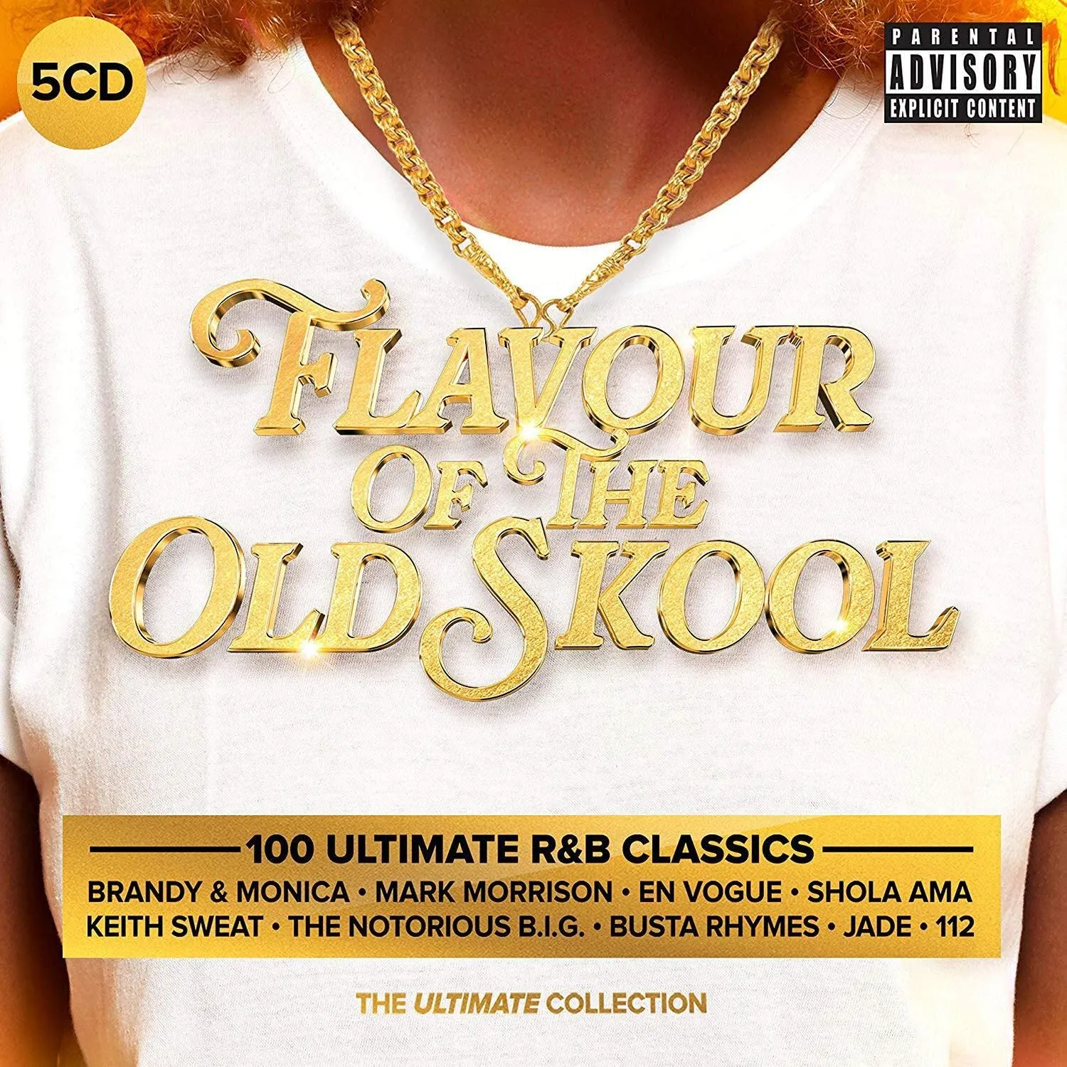 Flavour Of The Old Skool: Ultimate R&B Anthems / Various explicit_lyrics
